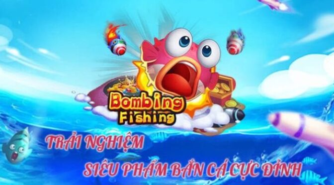 Bombing Fishing BK8 - Hướng Dẫn Cách Chơi Game Hay Nhất