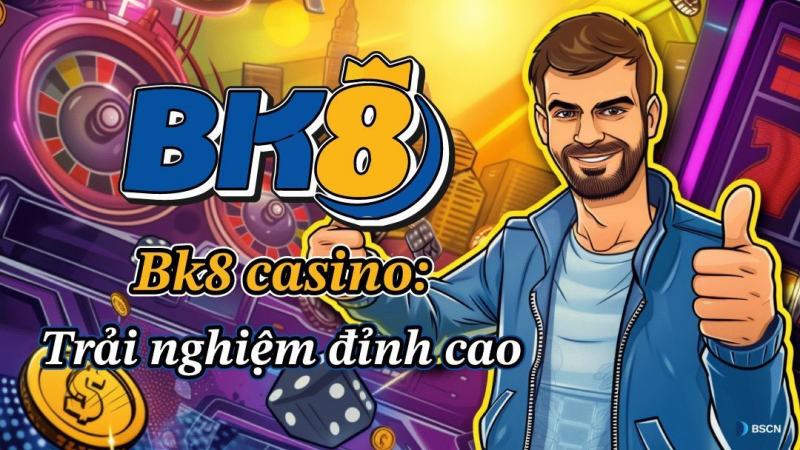 Top tựa game trong cá cược Casino BK8